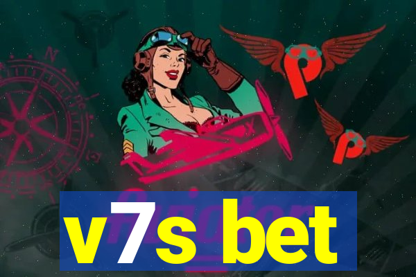 v7s bet